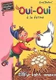 Oui-Oui à la ferme