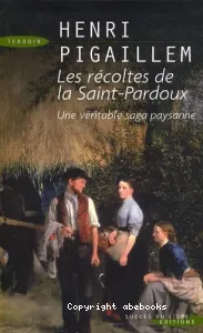 Les récoltes de la Saint-Pardoux