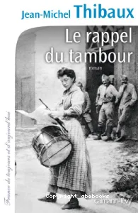 Le rappel du tambour