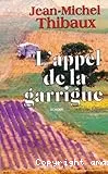 L'appel de la garrigue