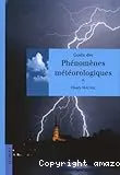 Guide des phénomènes météorologiques