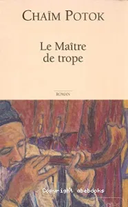 Le maître de trope