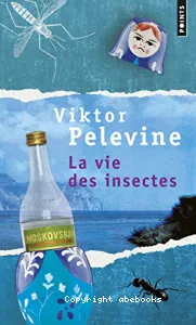 La vie des insectes