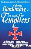 La tragédie des Templiers