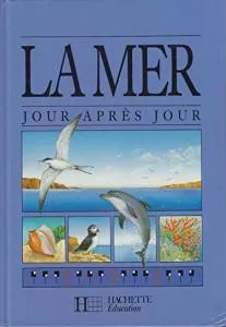 La mer jour après jour