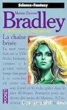 La Chaîne brisée