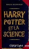 Harry Potter et la science