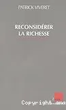 Reconsidérer la richesse