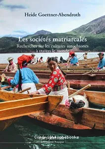 Les sociétés matriarcales