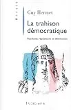 La trahison démocratique