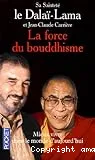 La force du bouddhisme