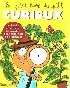 le petit livre du petit curieux