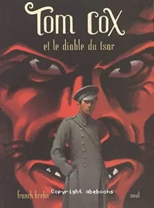 Tom Cox et le diable du tsar