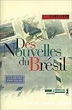 Des nouvelles du Brésil