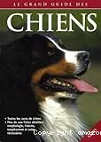 Le grand guide des chiens