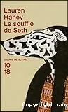 Le souffle de Seth