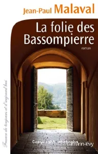 La folie des Bassompierre