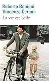 La vie est belle