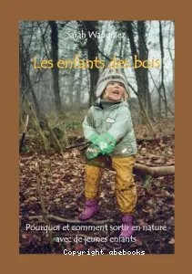 Les enfants des bois