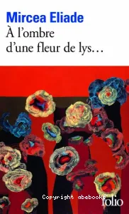 À l'ombre d'une fleur de lys