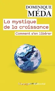 La mystique de la croissance