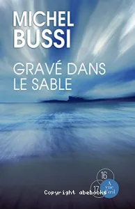 Gravé dans le sable