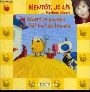 Albert, le poussin qui fait tout de travers