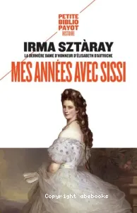 Mes années avec Sissi