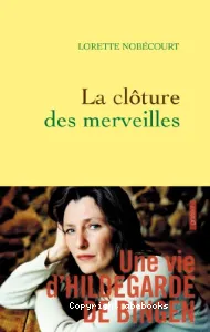 La clôture des merveilles