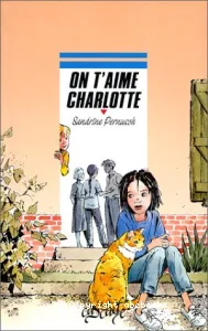 On t'aime, Charlotte