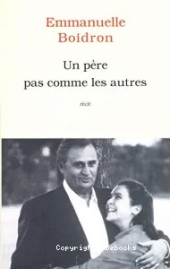 Un père pas comme les autres