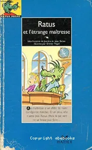 Ratus et l'étrange maîtresse