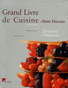 Grand livre de cuisine d'Alain Ducasse