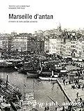 Marseille d'antan