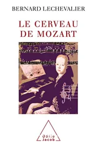 Le cerveau de Mozart