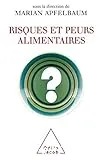 Risques et peurs alimentaires