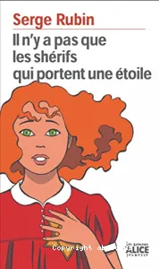 Il n'y a pas que les shérifs qui portent une étoile