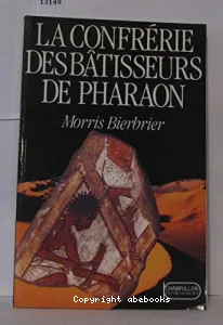 La confrérie des bâtisseurs de pharaon