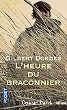 L'heure du braconnier