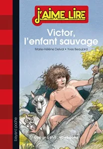 Victor, l'enfant sauvage