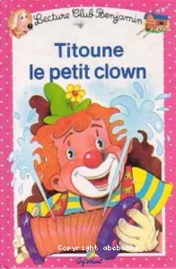 Titoune le petit clown