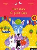 Tout-doux le petit loup