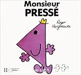 Monsieur Pressé