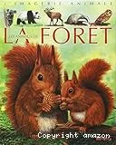 Les animaux de la forêt