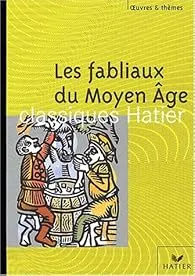 Les fabliaux du Moyen Age