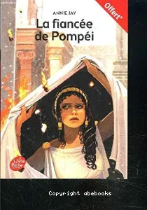 La fiancée de Pompéi