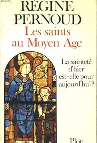 Les saints au Moyen Age