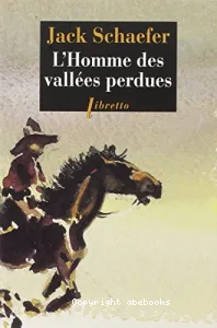 L'homme des vallées perdues