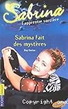 Sabrina fait des mystères