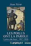 Les poilus ont la parole